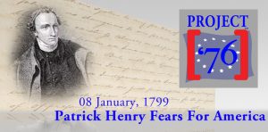 Patrick Henry Fears For America If She Loses Her Virtue
