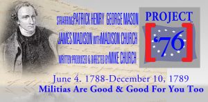 Project ’76 Download-Militias Are Good & They’re Good For You Too