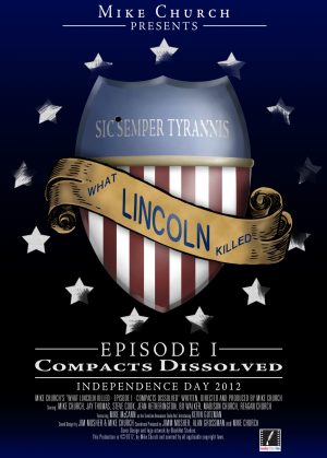 What Lincoln Killed Episode I Marquee Sized Movie Poster