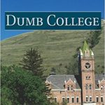 Dumb College by Christopher Rogers