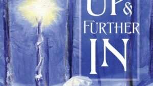 Further Up and Further In: Understanding Narnia