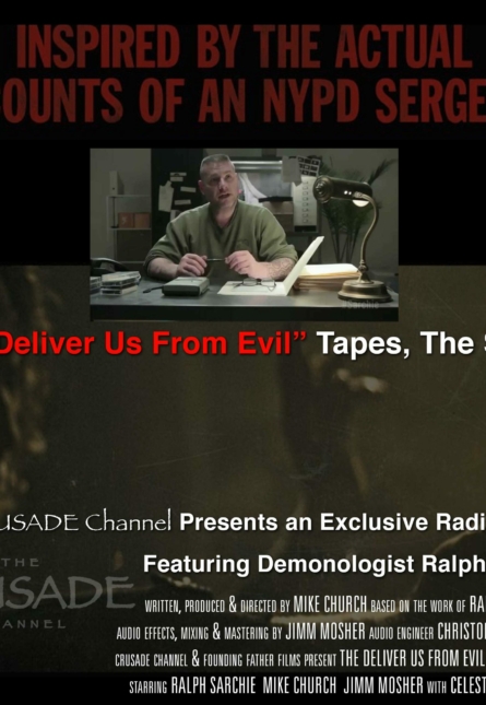 Ralph_Sarchie_The_Deliver_Us_Tapes-Series_PODCAST