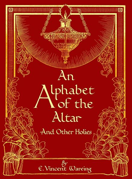 Alphabet of the Altar - The Founders Tradin Post