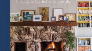 Theology of Home: Finding the Eternal in the Everyday - Signed By The Author!