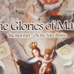 The Glories of Mary