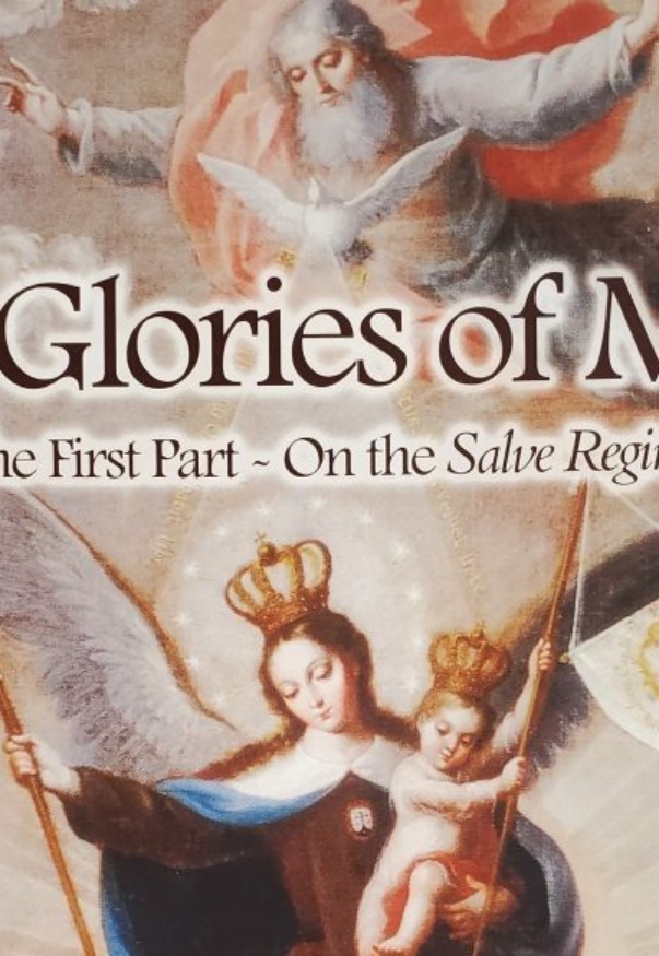 The Glories of Mary