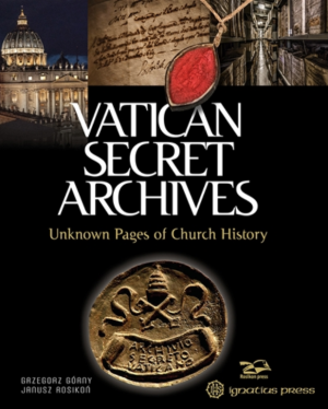 Vatican Secret Archives - Unknown Pages of Church History