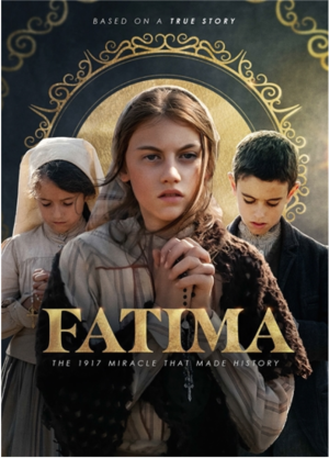 Fatima DVD - The 1917 Miracle that Made History