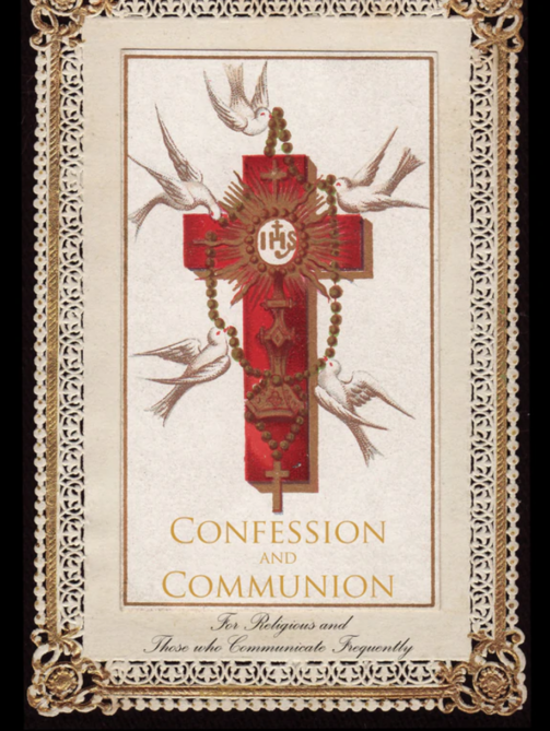 Confession & Communion by Loyola