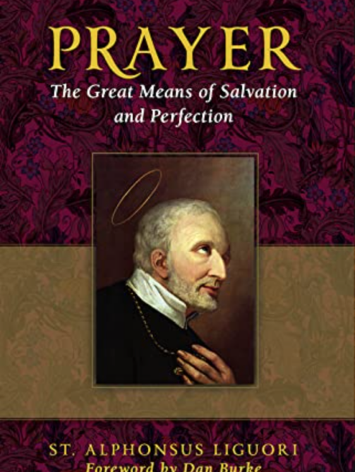 The Great Means of Salvation and Perfection