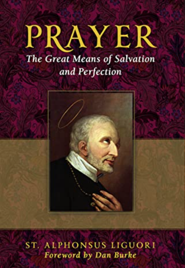 The Great Means of Salvation and Perfection