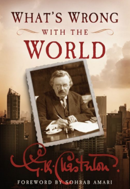 What's Wrong with the World GK Chesterton