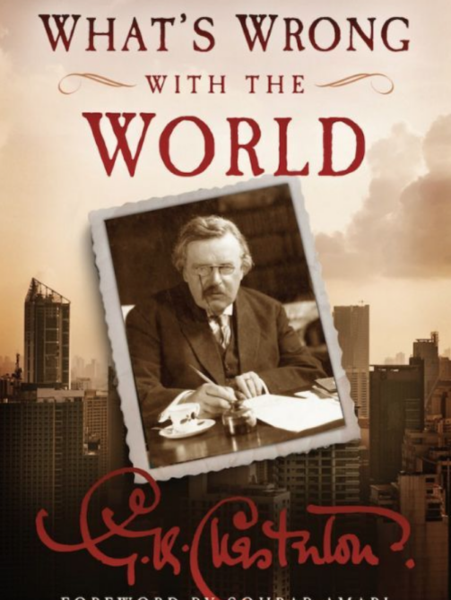 What's Wrong with the World GK Chesterton