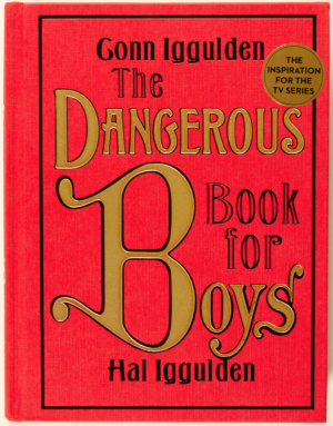 Dangerous Book for Boys - The Founders Tradin Post
