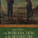 An Introduction to the Devout Life - St Francis de Sales - The Founders Tradin Post