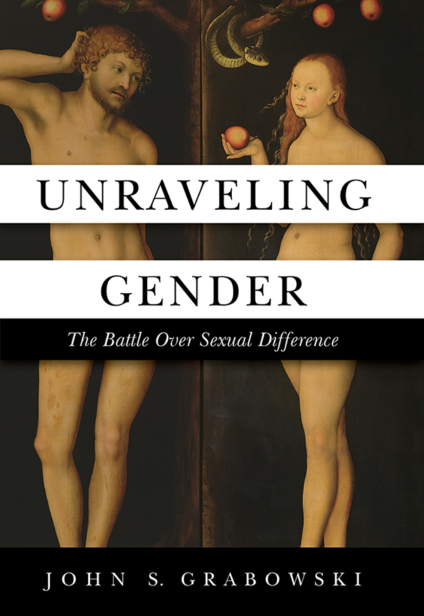 Unraveling Gender by John Grabowski