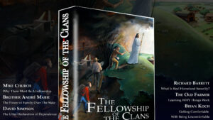 Fellowship_of_The_Clans_Boxed_Set - The Founders Tradin Post Podcasts Boxed Set