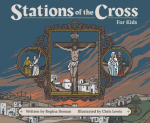 Stations of the Cross for Kids