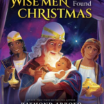 Wise Men Who Found Christmas