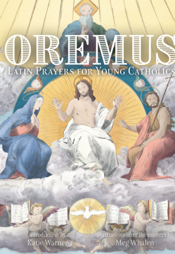 Oreumus Latin Prayers