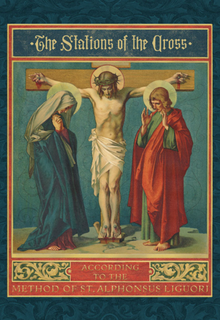 Stations of the Cross by St Alphonsus Liguori