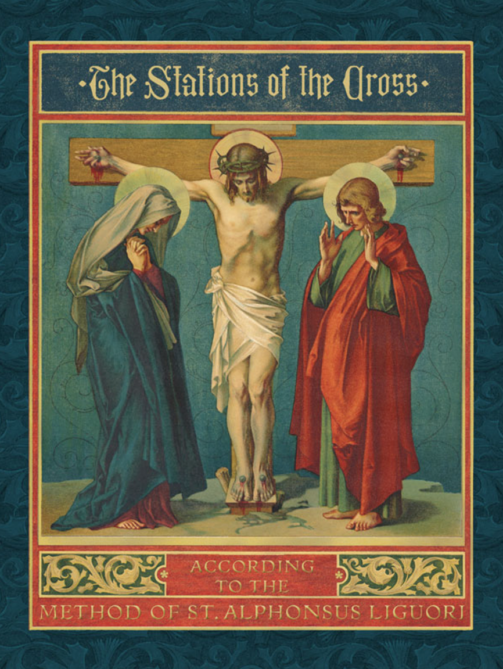 Stations of the Cross by St Alphonsus Liguori