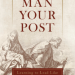 Man Your Post - St Joseph book