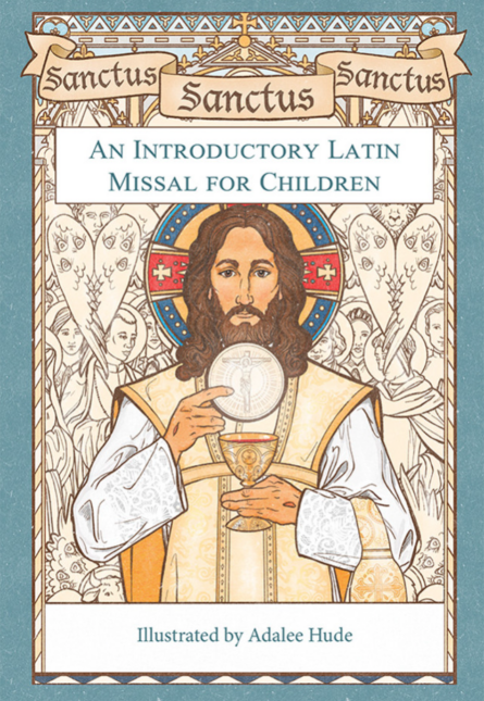 Sanctus Children's Latin Missal