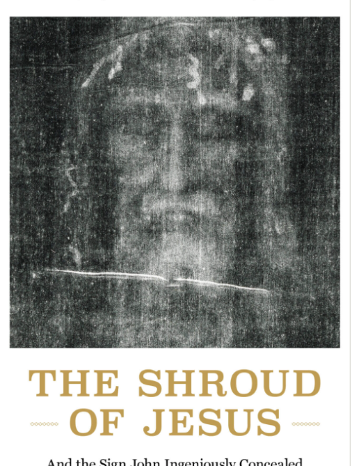 The Shroud of Jesus Gilbert Lavoie