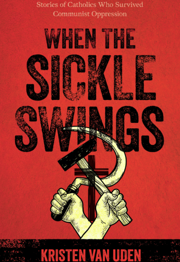 When The Sickle Swings by Kristen Van Uden