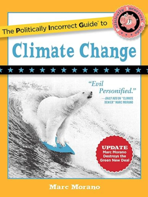 Politically Incorrect Guide to Climate Change