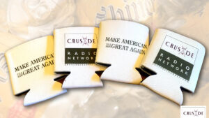 CRUSADE Make American Talk Radio Great Again Can Coozies™