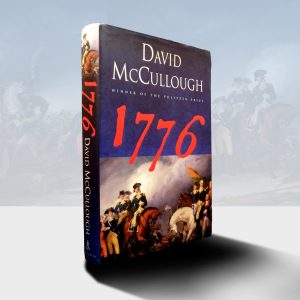 1776 - David McCullough's Award Winning Book