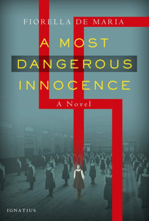 A Most Dangerous Innocence by Fiorella de Maria - The Founders Tradin Post