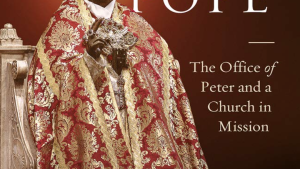 The Next Pope: The Office of Peter and a Church in Mission
