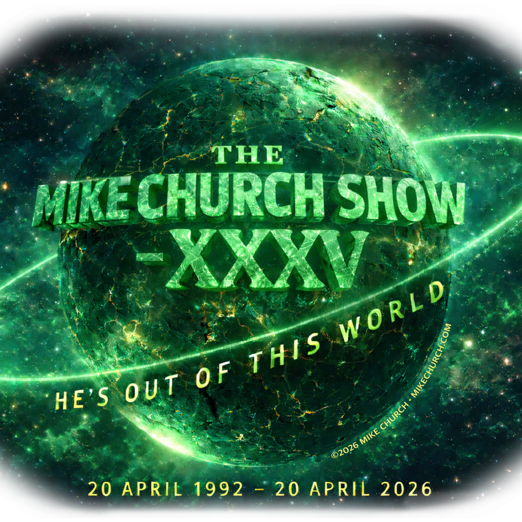 Green sci‑fi style globe with the title 'THE MIKE CHURCH SHOW' and a glowing neon ring, set against a starry space background.